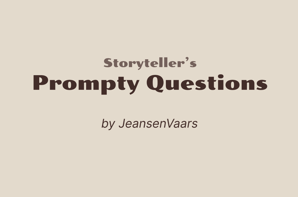 Storyteller’s Prompty Questions – Release!